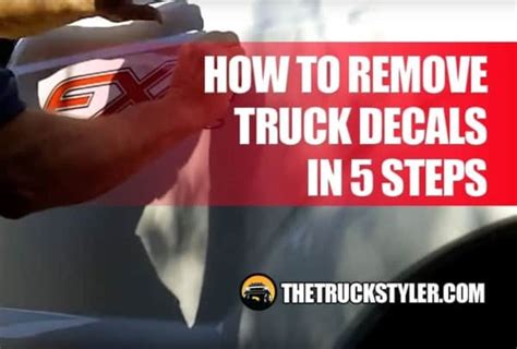 How To Remove Truck Decals 5 Simple Steps Anybody Can Do