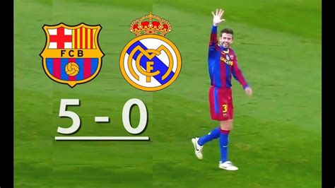 Barcelona Vs Real Madrid 5 0 Full Match Youtube