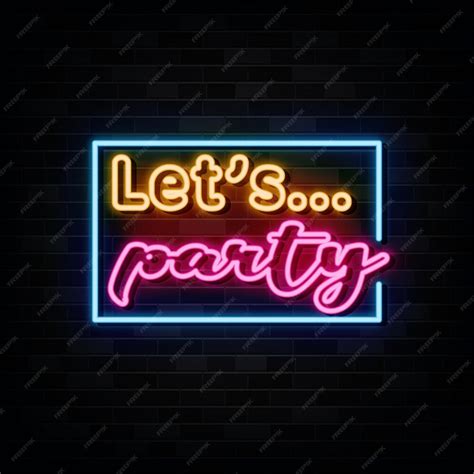 Premium Vector Lets Party Neon Sign Design Element Light Banner