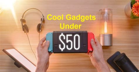 10 Cool Gadgets Under 50 Must Have Tech Ts Nogentech Blog For