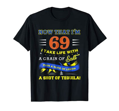 tee shirts now that i m 69 years old shirt funny 69th birthday t men t shirts tank tops