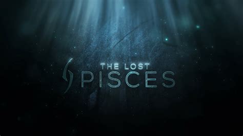 The Lost Pisces Debut Trailer Youtube