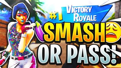 Smash Or Pass Fortnite Edition Fortnite Battle Royale Youtube