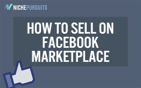 How To Sell On Facebook Marketplace In Beginners Guide Tips In 2023