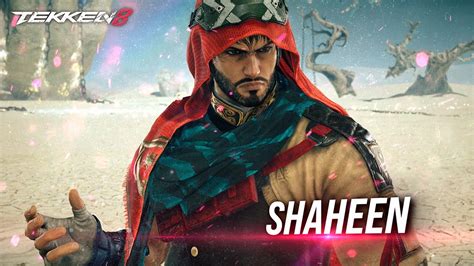 Tekken 8 Shaheen Reveal And Gameplay Trailer Youtube