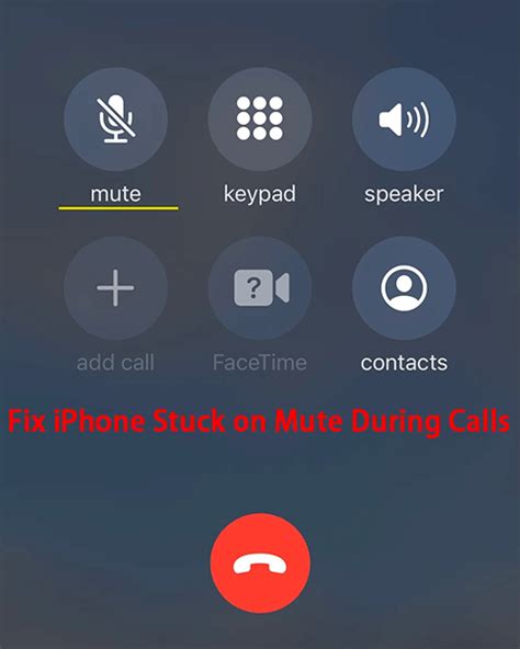Iphone Stuck On Mute During Calls Fix It Here