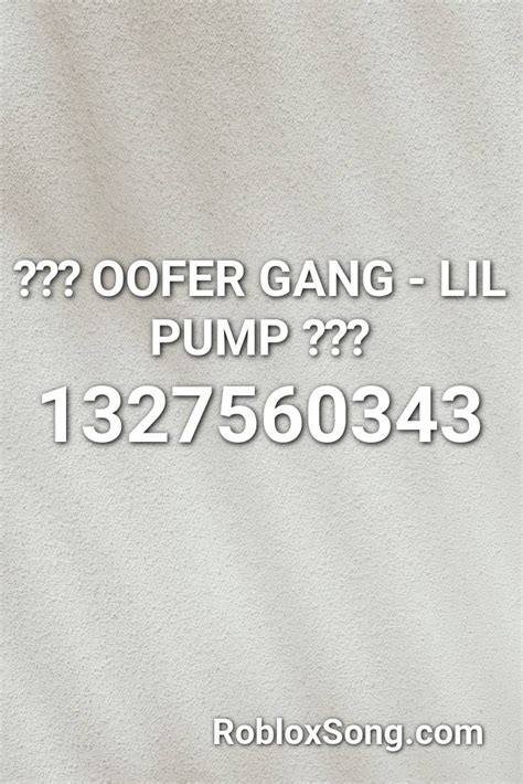 Oofer Gang Lil Pump Roblox Id Roblox Music Codes Lil Pump