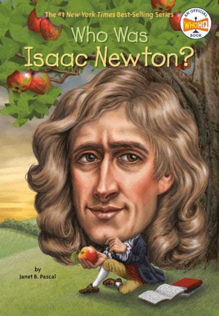 Who Was Isaac Newton By Janet B Pascal Who Hq Tim Foley Paperback