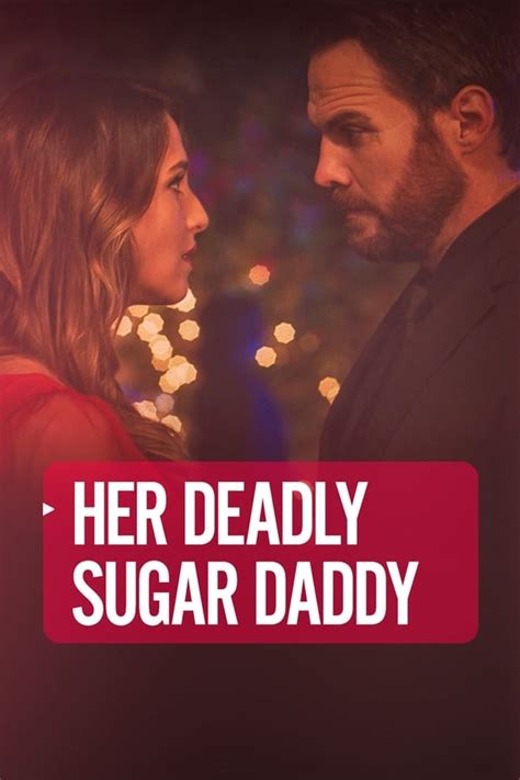 Her Deadly Sugar Daddy 2020 — The Movie Database Tmdb