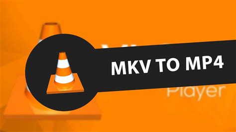 Convert MKV To MP4 Using VLC Media Player YouTube