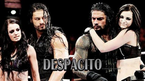 Roman Reigns And Paige Despacito Youtube