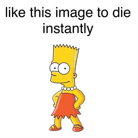 Bart Simpson In A Dress Like This Image To Die Instantly Know Your Meme