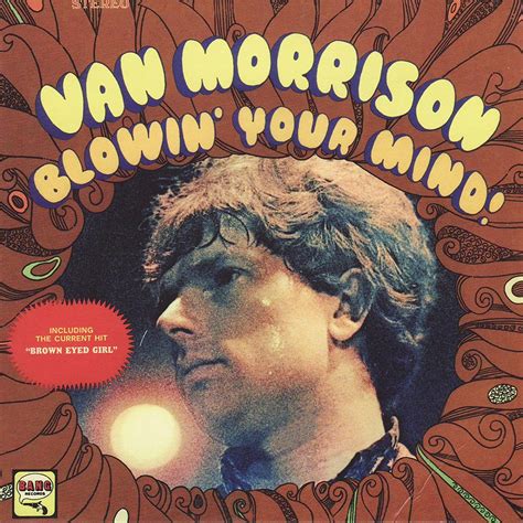 Blowin Your Mind Van Morrison Van Morrison Traditional Bert Russell Bert Berns Wes