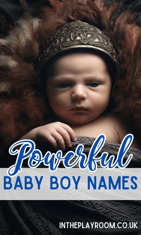 150 Popular And Powerful Baby Boy Names In The Playroom