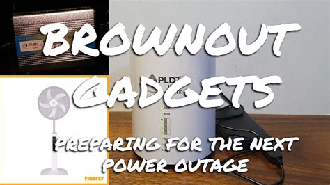 Brownout Gadgets Preparing For The Next Power Outage Youtube