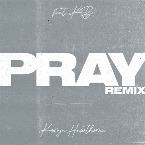 Pray Remix Youtube Music