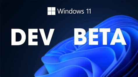 How To Change From Windows 11 Insider Dev Channel To Insider Beta Channel