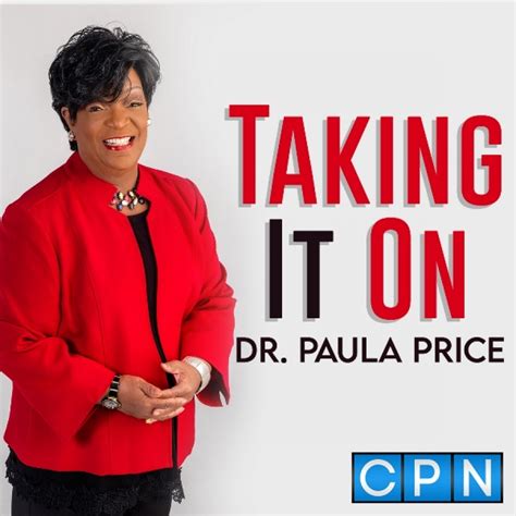 Dr Paula Price Launches Taking It On With Dr Paula Price Podcast To