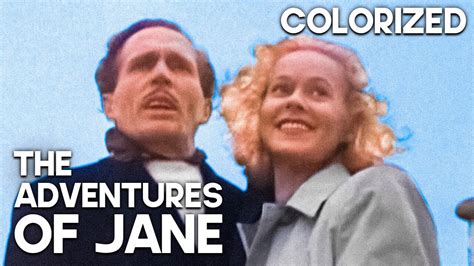 The Adventures Of Jane Colorized Classic Film Comedy Full Movie