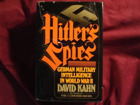 Kahn David Hitler S Spies German Military Intelligence In World War Ii 1978 20 00 Picclick