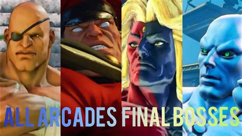 Street Fighter V Champion Edition All Arcades Final Bosses Youtube