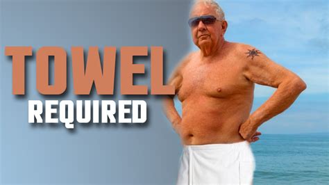 NAKED OLD MAN Towel Required YouTube