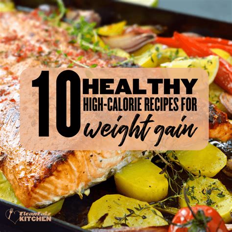 10 Weight Gain Meal Plan Recipes