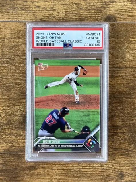 2023 Topps Now Wbc71 Shohei Ohtani Psa 10 Gem Mint With Mike Trout