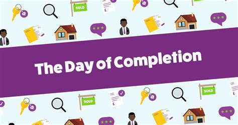 What Happens On Completion Day A Completion Day Timeline