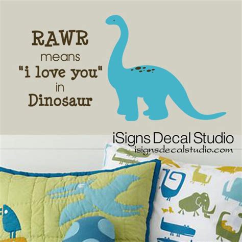 Dinosaur Rawr Roar Means I Love You In Dinosaur Wall Decal Etsy