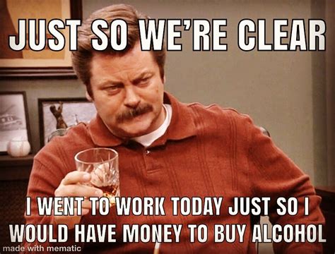 Pin By Paul Phillips On Beer And Drinking Buy Alcohol Jokes Work Today