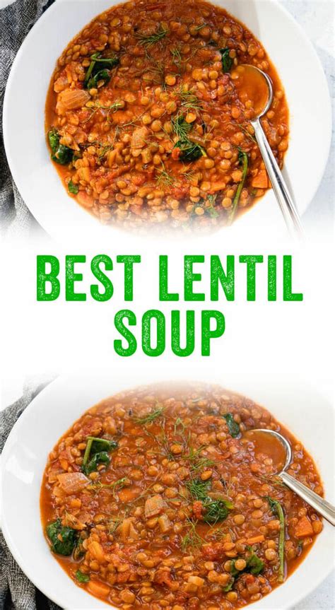 Best Ever Lentil Soup Recipe Lentil Soup Recipes Lentil Soup