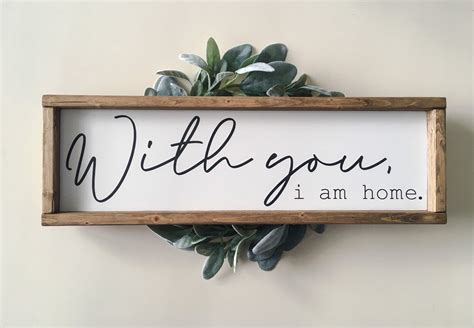 With You I Am Home Sign Master Bedroom Sign Bedroom Sign Etsy