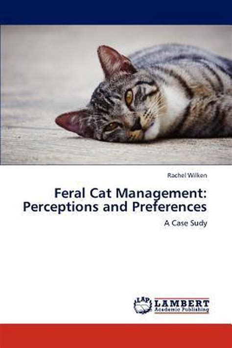 Feral Cat Management 9783659227219 Rachel Wilken Boeken
