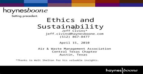 ©2004 Haynes And Boone Llp Ethics And Sustainability By Jeff Civins