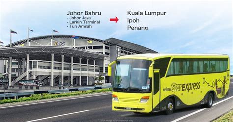 Very comfy bus ride from kl to penang. Yellow Star Express - Bus from Johor Jaya and Tun Aminah ...