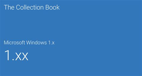 Microsoft Windows 1x 1xx The Collection Book