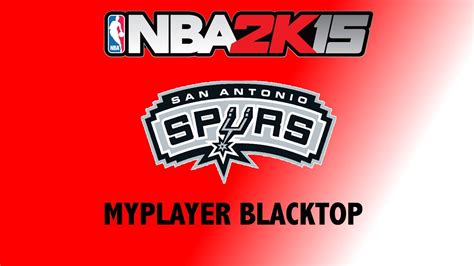 Nba 2k15 Myplayer Blacktop Gameplay Youtube
