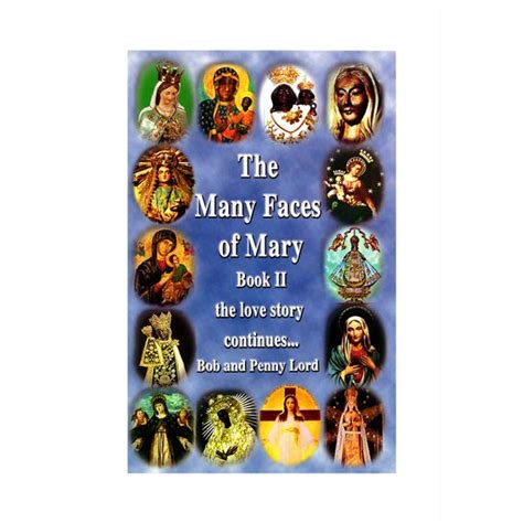 The Many Faces Of Mary Book Ii Ewtn Religious Catalogue