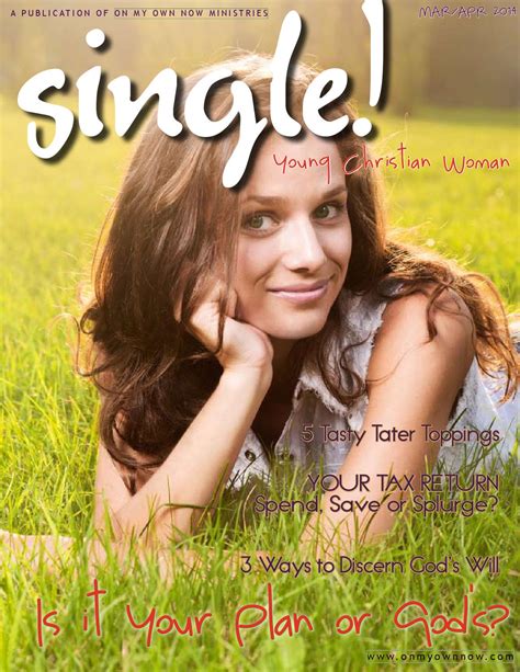Single! Young Christian Woman Mar/Apr 2014 by On My Own Now Ministries ...