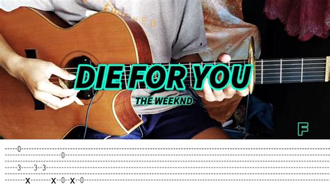 Die For You The Weeknd Fingerstyle Tabs Chords Lyrics Youtube