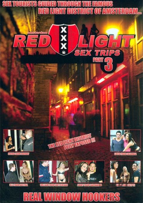 Red Light Sex Trips Part 3 Red Light Sex Trips Unlimited Streaming