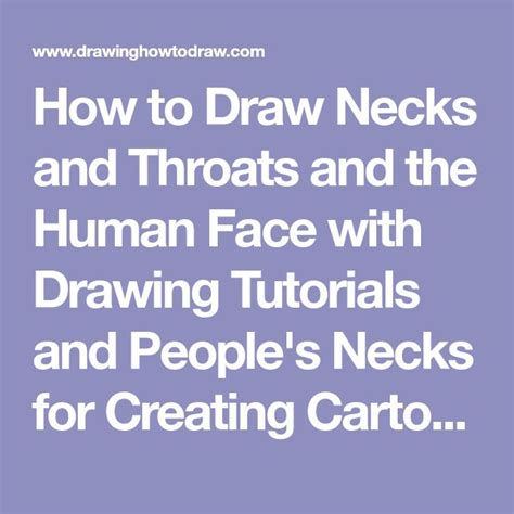 How To Draw Necks And Throats And The Human Face With Drawing Tutorials And Peoples Necks For