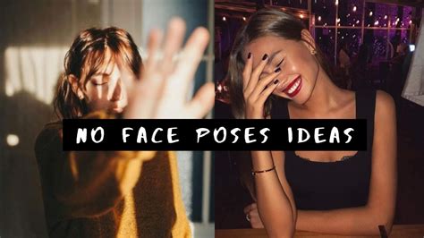 50 No Face Selfie Pose Photo Ideas Youtube