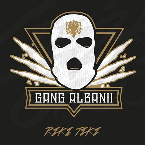 Riki Tiki Single By Gang Albanii Spotify