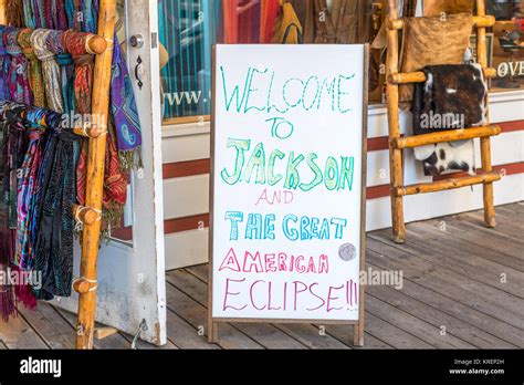 Welcome Sign To Jackson Hole And 2017 Solar Eclipse Grand Tetons