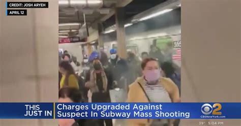 Charges Upgraded Against Suspect In Subway Mass Shooting Cbs New York