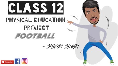 Football Physical Education Practical File Cbse Youtube