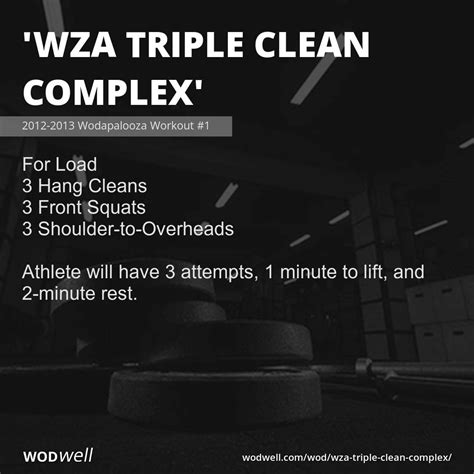 Wza Triple Clean Complex Workout 2012 2013 Wodapalooza Workout 1