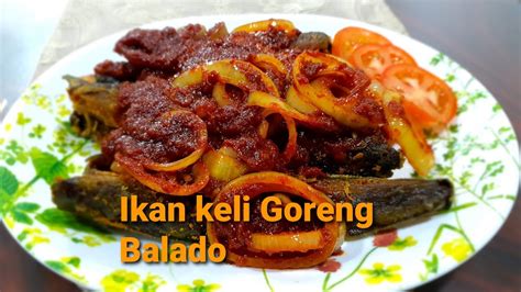 Maybe you would like to learn more about one of these? Lele Goreng Balado - Galeri Foto Makanan Dan Suasana Di ...